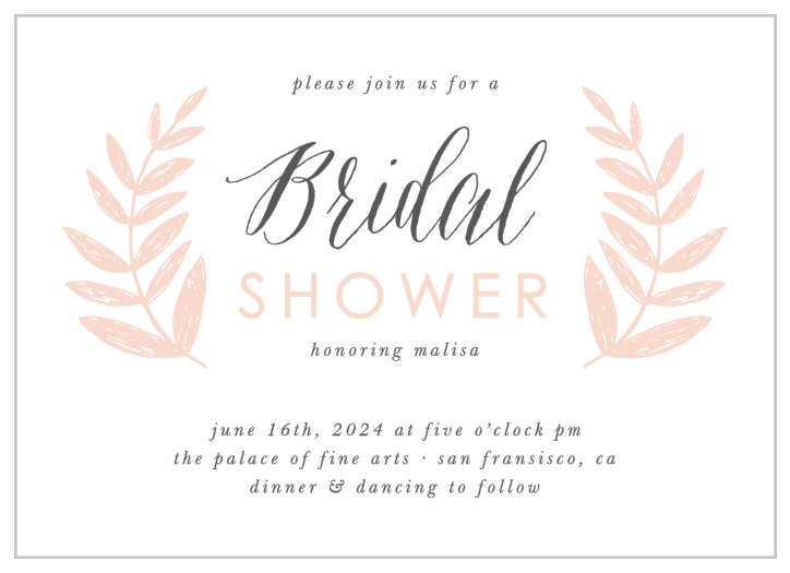 Gather your close friends and family together for some pre-wedding fun with the classic look of out Handdrawn Laurels Bridal Shower Invitations.