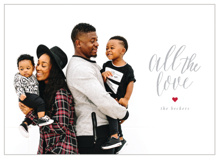 Warm the hearts of your family and friends with the sleek look of our All The Love Valentine's Day Cards.