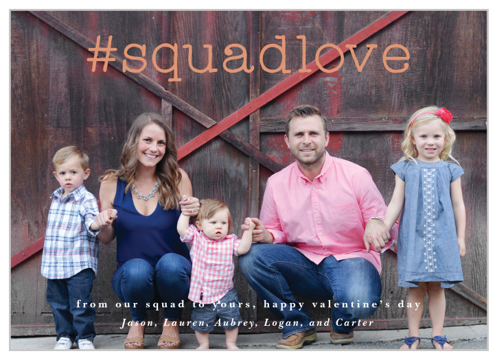 Warm the hearts of your family and friends with the modern look of our Squad Love Valentine's Day Cards.