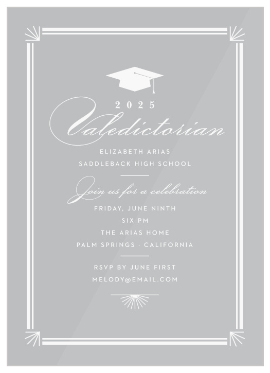 Invite your friends and family to celebrate your great accomplishment with our Valedictorian Grad Clear Graduation Invitations!