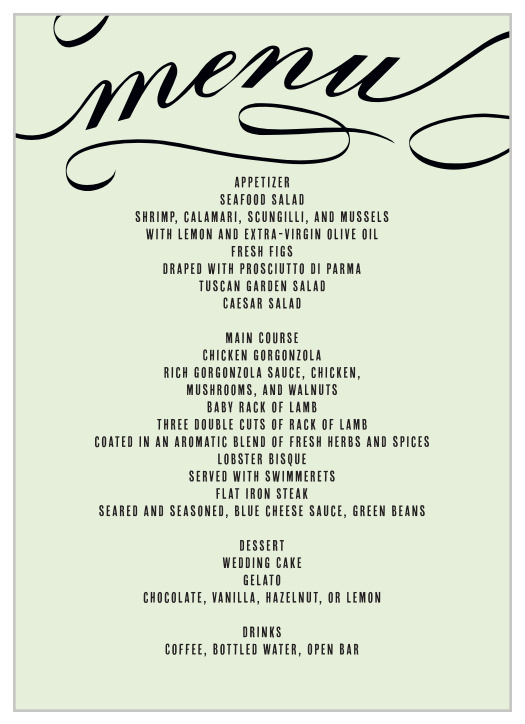 Impress your guests with this trendy and classy wedding menu.