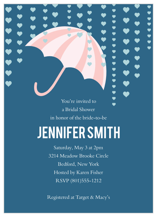 What says "Bridal Shower" more than an umbrella showered with hearts? Customize the colors, fonts, and information to make this card uniquely yours!