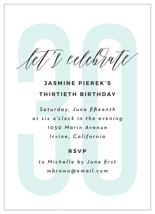 Celebrate your 30th year of life with our Tall Number Milestone Birthday Party Invitations.