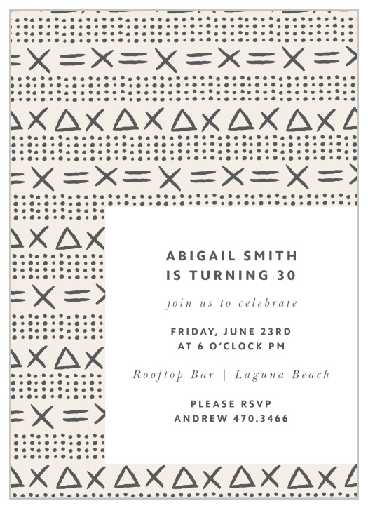 It's your 30th birthday: so send out our Mudcloth Rooftop Milestone Birthday Invitations and throw a party, because you're never too old to celebrate another successful year!