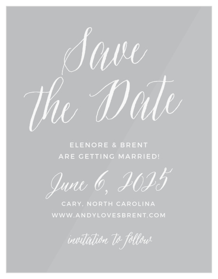 Announce your upcoming wedding with the Rustic Script Clear Save-the-Date Cards.