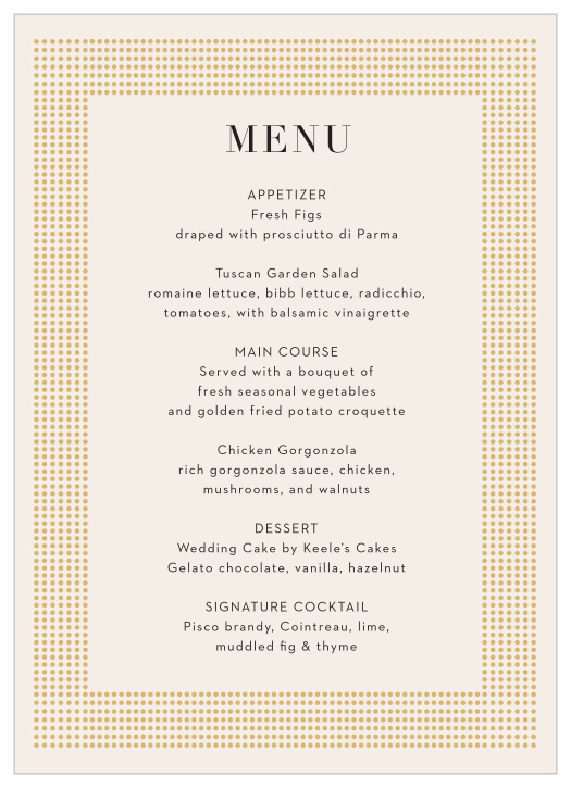 Our Gilded Dots Wedding Menus let your family and friends know what you will be serving at your wedding.