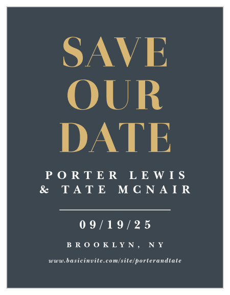 Let our Each Other Save-the-Date Cards exclaim your big news to friends and family for you!