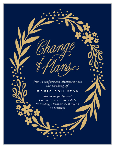 We understand that things don't always go as planned, and we want to make sure you are prepared! Introducing our Change of Plans Change the Date Cards.