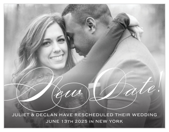 Our Classic Script Change the Date Cards have your back when life becomes unpredictable.