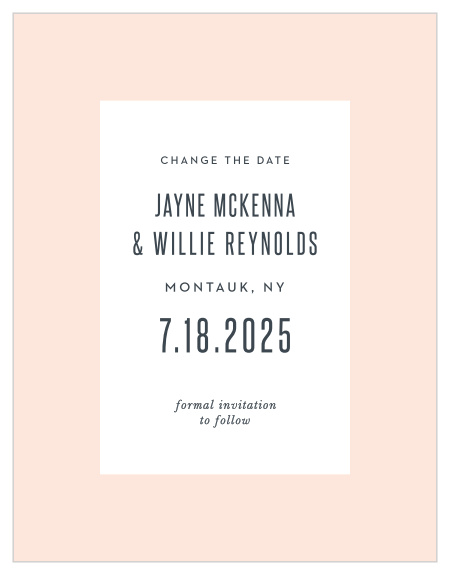 Our MaeMae's Willie Change the Date Cards are perfect for informing your family and friends that you are postponing the wedding due to unforeseen circumstances.