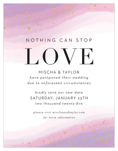 Our Watercolor Love Change the Date Cards are perfect for letting your family and friends know you are postponing your wedding due to unforeseen circumstances.