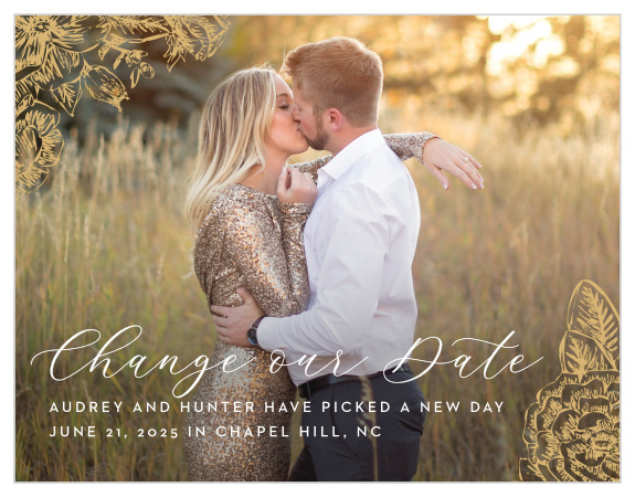 The Golden Wildflowers Change the Date Cards are the perfect way to inform your loved ones of your updated wedding date!