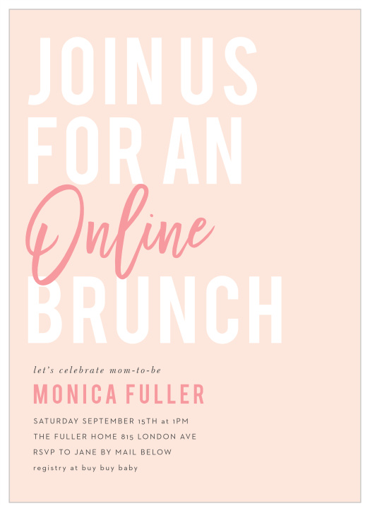 Our Bold Brunch Long Distance Baby Shower Invitations are the perfect solution when you can't gather your friends and family for your baby shower celebrations!
