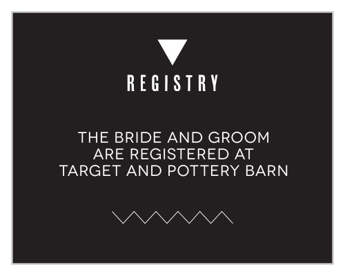 Let your guests know where you are registered at with this textured registry card. Customize the fonts and colors to match your wedding scheme.