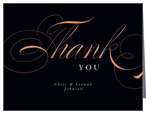 Our Sweeping Type Anniversary Thank You Cards let family and friends know how much you appreciated their presence at the celebration.