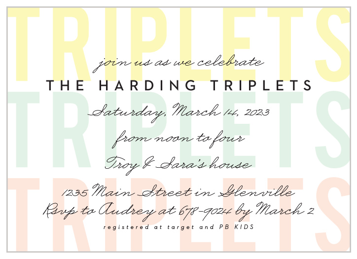 Surround yourself with family and friends to celebrate your little ones on the way with our Triplet Play Baby Shower Invitations.