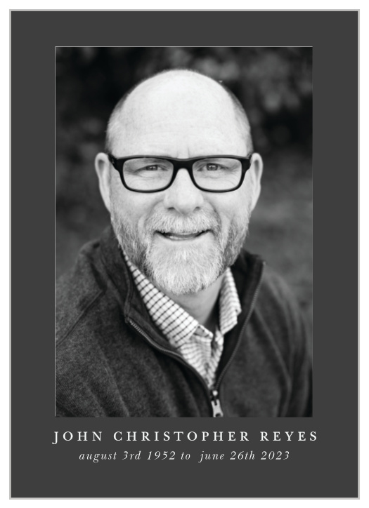 Our In Loving Memory Memorial Announcements inform family and friends of the recent passing of your loved one.