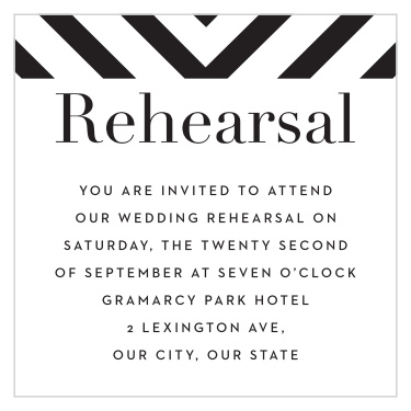 Gather family and friends the night before the wedding to make sure it will go off without a hitch with our Boldly Striped Rehearsal Cards. 