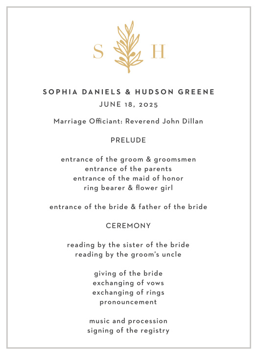 Walk family and friends through every step of your marriage ceremony with our Monogram Sprig Wedding Programs.