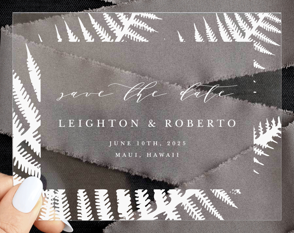 Love Fern Clear Save the Date Cards