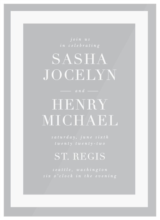 Gather your closest family and friends at your big day, with our Bold Bordering Clear Wedding Invitations!