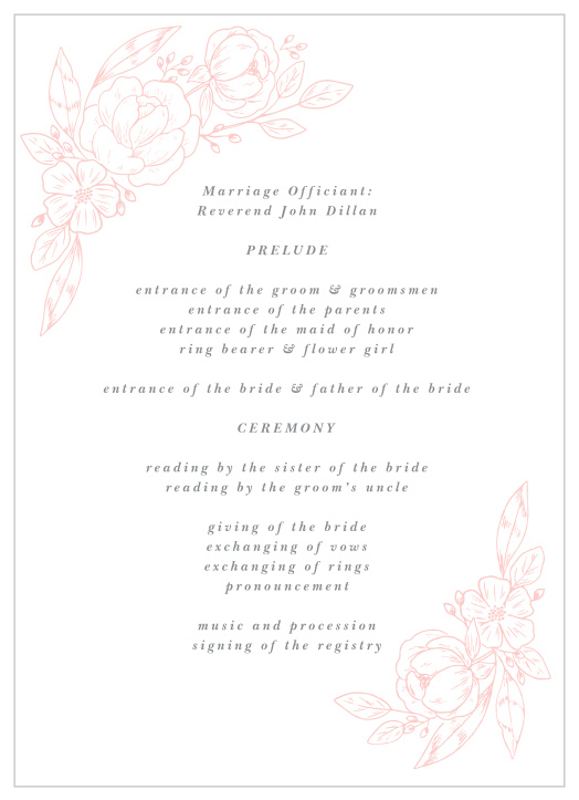 Everyone can follow along with our Fine Florals Wedding Programs.