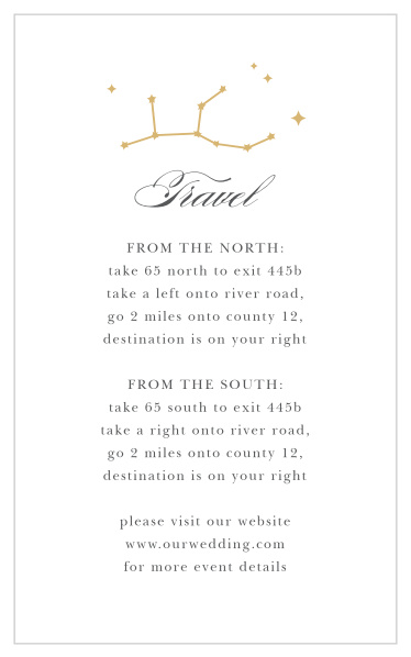 Our Classic Constellation Foil Direction Cards are the perfect way to make sure your guests don't get lost on their way to your wedding fun!