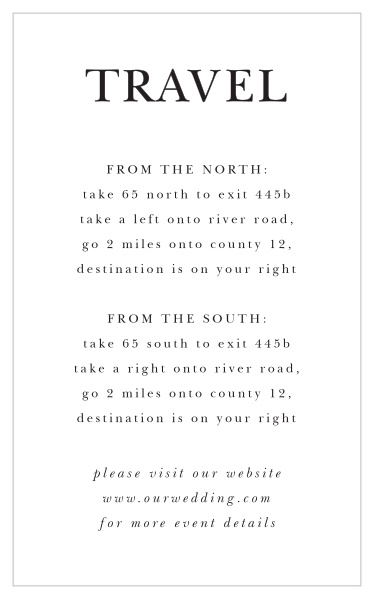 Help your guests easily navigate to your venue, using our Classic Type Direction Cards!