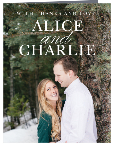 Show your deepest appreciation to all of the friends and family who attended your special event, using our lovely Classic Type Wedding Thank You Cards!