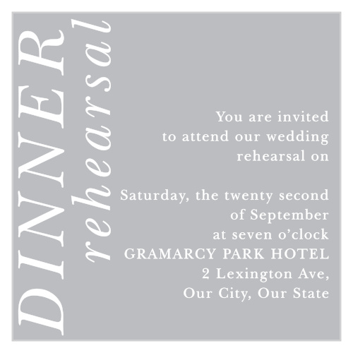 Let your guests know that they are invited to enjoy a pre-wedding celebration dinner, by sending them our Simply Styled Rehearsal Cards!