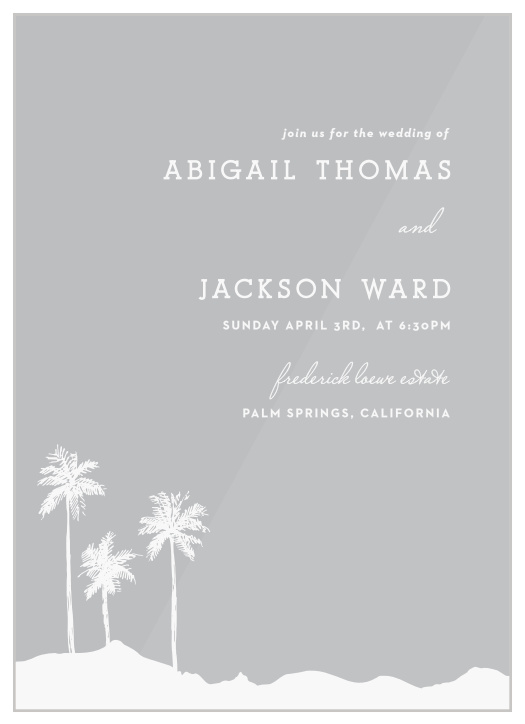 Share your wedding information with a touch of tropical trendiness with our Palm Springs Clear Wedding Invitations.