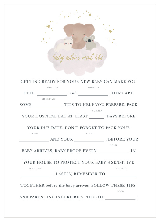 Have your friends and family fill in the blanks of our Starry Animals Baby Shower Mad Libs for a hilarious new take on baby preparations.