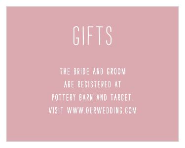 Let your guests know where they can find your gift registries, by customizing our Love Struck Registry Cards!