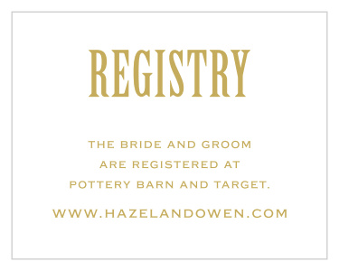 Use our Antique Luxury Registry Cards to easily inform your guests as to where you've decided to locate your registries!