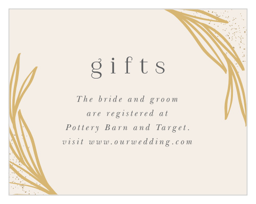Provide your guests with our Simple Wreath Registry Cards so there is no question as to where you've posted your gift wishlists!