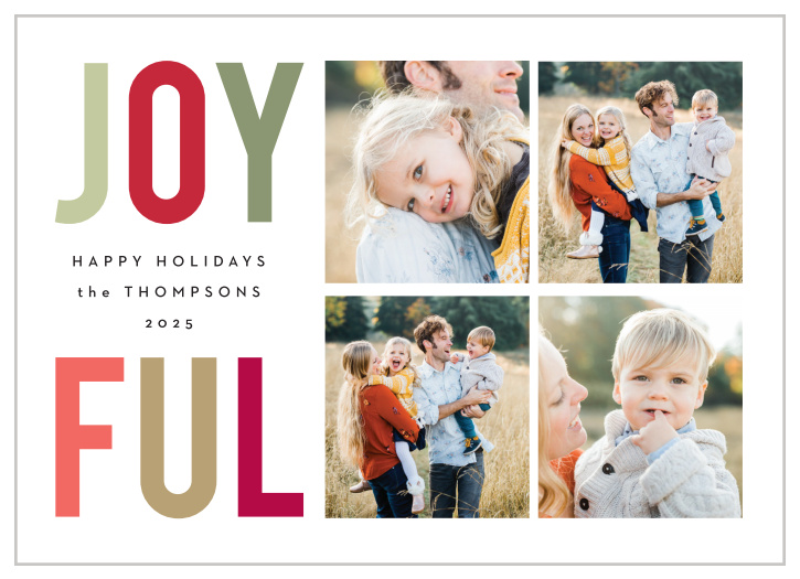 Spread seasonal cheer to family and friends when you send out our Joy Collage Holiday Cards.