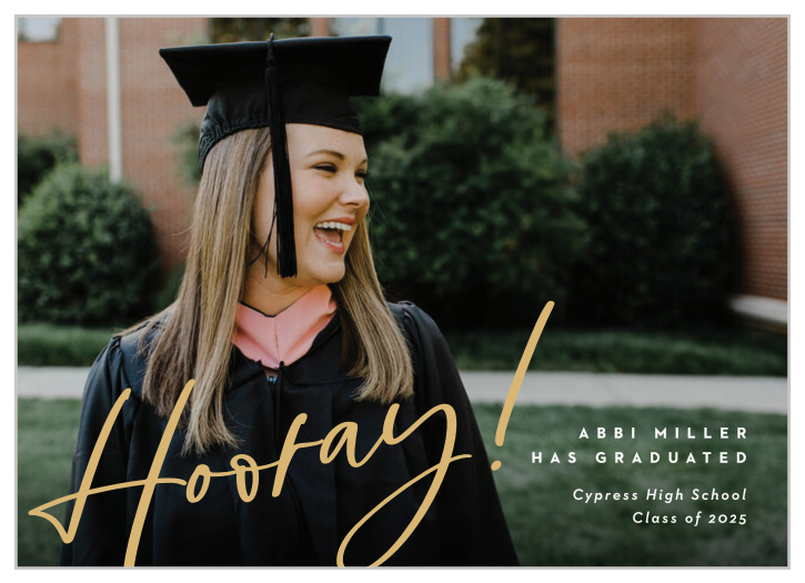 You’ve worked hard for this, so make your graduation a memorable one with our Hooray Script Graduation Announcements.