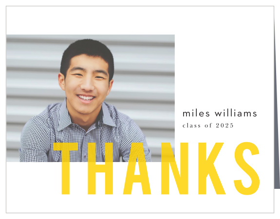 The big day has come, so shout out your gratitude with our Bold Poster Graduation Thank You Cards.