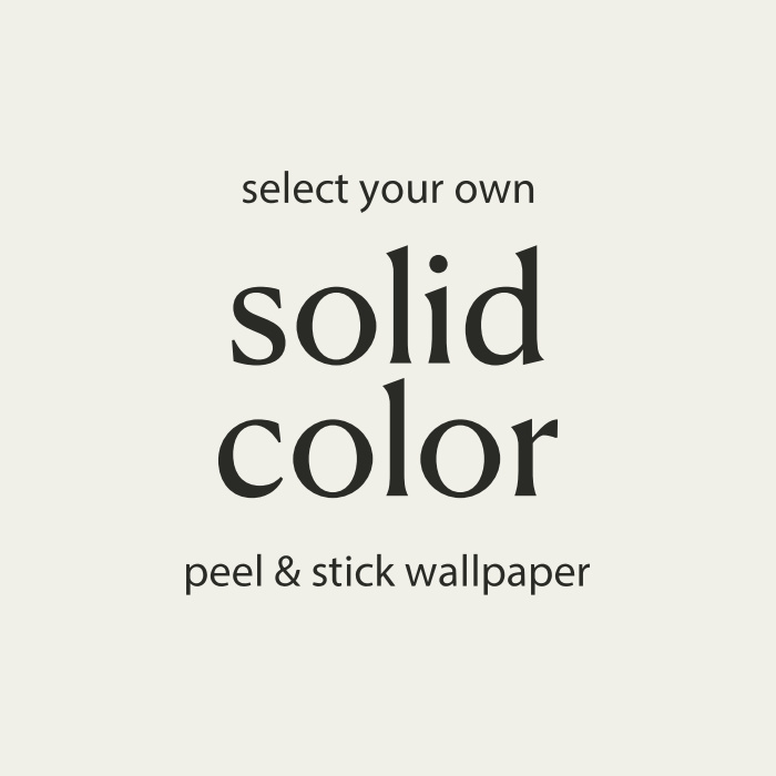 Why paint when you can apply our Solid Color peel and stick removable wallpaper to any room in your home.