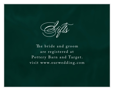 Our Formal Velveteen Registry Cards let loved ones know where you would like your wedding gifts from.