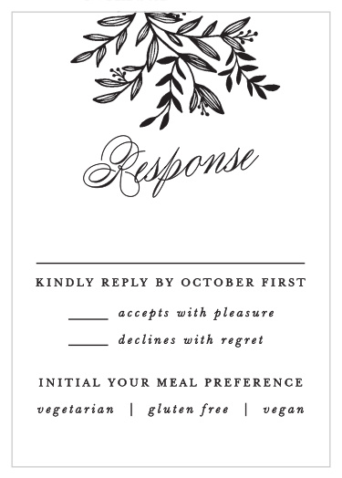 Our Pen Drawn Response Cards will easily allow you to get a guest headcount as well as learn about their meal preferences.