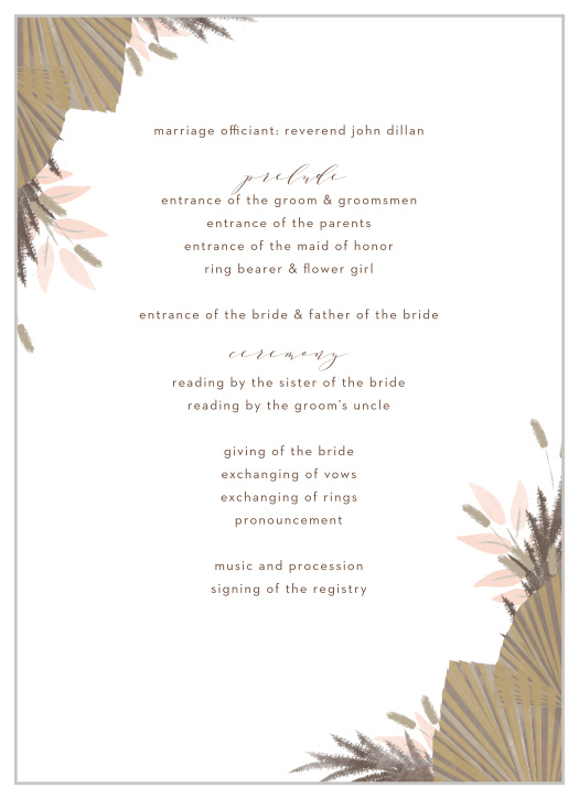 Set the stage for your wedding with our Dried Foliage Wedding Programs.