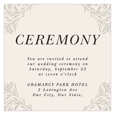 Include an elegant invite for special guests to your ceremony or reception with the Vintage Flourish Ceremony Cards.