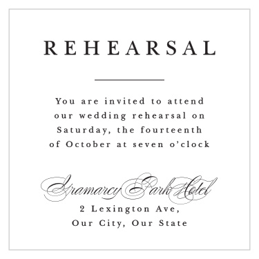 Make sure everything is just right before your big day and invite special guests to your wedding rehearsal with our Considered Cursive Rehearsal Cards.
