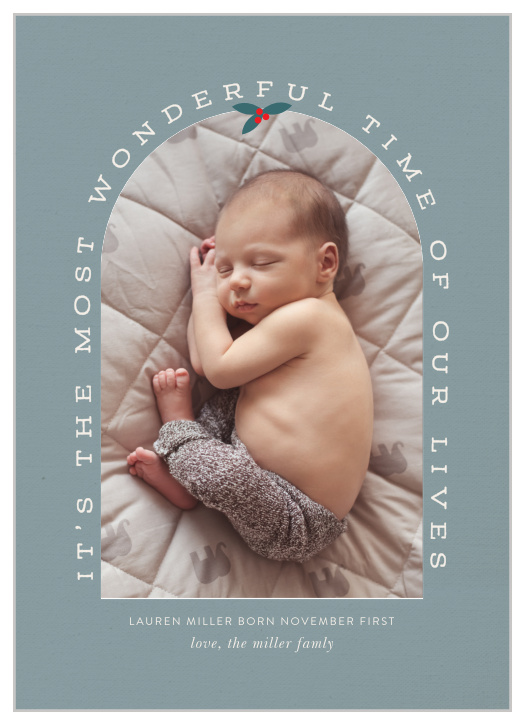 The Time Of Our Lives Holiday Cards send the news of your bundle of joy to family and friends this festive season.