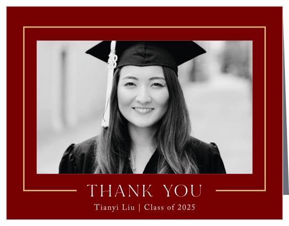Show your appreciation for all the support you’ve received with our Frontline Frame Graduation Thank You Cards.