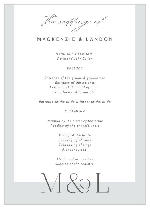 Walk family and friends through each step of your ceremony with our two-sided Asymmetrical Initials Wedding Programs, adorned on each side with the initials of you and your partner.