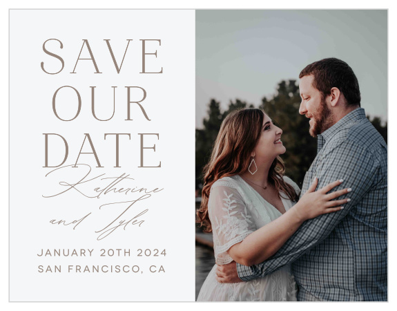 Share your biggest news with friends and family and ensure everyone marks their calendars with our Romantic Type Save the Date Cards.