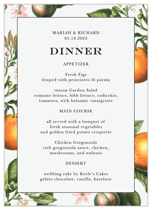 Let family and friends know what delicious dishes will be served at your reception with our Citrus Celebration Wedding Menus.