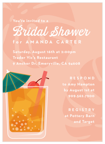 Stay classy with the Tropical Drink Bridal Shower invitations. Change the colors, fonts, and even add foil in order to make this invite stand out among all the rest!